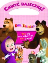 Okładka książki Masza i Niedźwiedź Chwyć bajeczkę