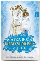 Okładka książki Matka Boża Pomyślności z Quito
