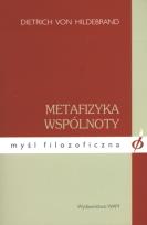 Okładka książki Metafizyka wspólnoty. Myśl filozoficzna