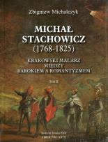 Okładka książki Michał Stachowicz 1768-1825 Tom 2