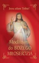Okładka książki Modlitewnik do Bożego Miłosierdzia