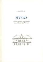 Okładka książki Mykwa. Dzieje żydowskiej łaźni rytualnej...