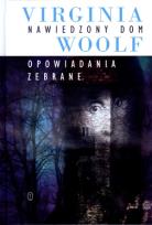 Okładka książki Nawiedzony dom Opowiadania zebrane