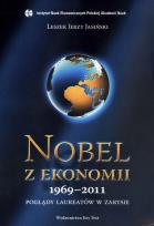 Okładka książki Nobel z ekonomii 1969-2011. Poglądy laureatów w zarysie