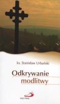 Okładka książki Odkrywanie modlitwy