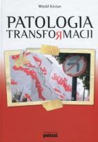 Okładka książki Patologia transformacji