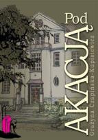 Okładka książki Pod Akacją