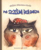 Okładka książki Pod szczęśliwą kocią gwiazdą