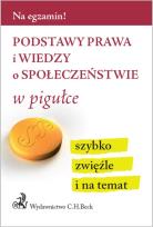 Okładka książki Podstawy prawa i wiedzy o społeczeństwie w pigułce