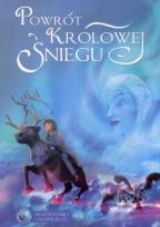 Okładka książki Powrót Królowej Śniegu + CD