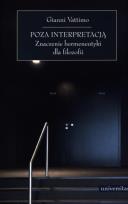 Okładka książki Poza interpretacją. Znaczenie hermeneutyki...