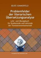 Okładka książki Problemfelder der literarischen Übersetzungsanalyse. Lehr- und Übungsbuch für Studierende und Lehren