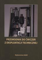 Opakowanie Przewodnik do ćwiczeń z eksploatacji technicznej