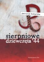 Okładka książki Sierpniowe dziewczęta 44
