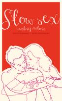 Okładka książki Slow sex. Uwolnij miłość