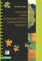 Okładka książki Słownik form koniugacyjnych czasowników polskich
