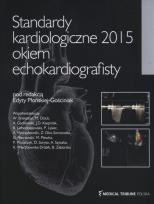 Opakowanie Standardy kardiologiczne 2015 okiem echokardiografisty