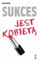 Okładka książki Sukces jest kobietą