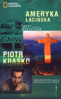 Okładka książki Świat według reportera - Ameryka Łacińska
