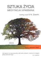 Okładka książki Sztuka życia. Medytacja Vipassana