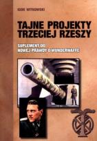 Okładka książki Tajne projekty Trzeciej Rzeszy