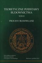 Opakowanie Teoretyczne podstawy budownictwa Tom 2 Procesy budowlane