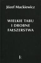 Okładka książki Wielkie tabu i drobne fałszerstwa