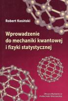 Okładka książki Wprowadzenie do mechaniki kwantowej i fizyki statystycznej
