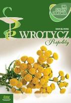 Okładka książki Wrotycz Pospolity - na straży zdrowia