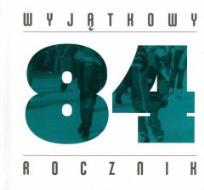 Okładka książki Wyjątkowy rocznik 1984