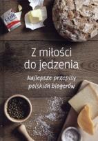 Okładka książki Z miłości do jedzenia. Najlepsze przepisy...
