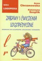 Okładka książki Zabawy i ćwiczenia logopedyczne l, r