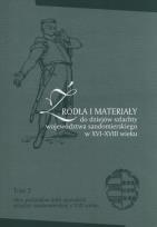 Okładka książki Źródła i materiały do dziejów szlachty województwa sandomierskiego w XVI-XVIII wieku. Tom 3