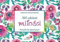 Okładka książki 365 odcieni miłości. Poradnik dla zakochanych