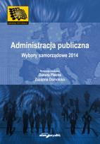 Okładka książki Administracja publiczna Wybory samorządowe 2014