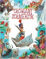 Okładka książki Bajki bajeczki Ołowiany żołnierzyk