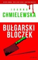 Okładka książki Bułgarski bloczek. Kolekcja: Królowa polskiego kryminału. Część 34