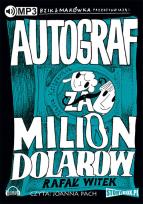 Okładka książki Bzik &Makówka przedstawiają: Autograf za milion dolarów - Audiobook