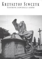 Okładka książki Centrum likwidacji szkód