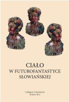 Opakowanie Ciało w futurofantastyce słowiańskiej