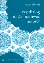 Okładka książki Czy dialog może uratować miłość?