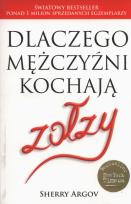Okładka książki Dlaczego mężczyźni kochają zołzy