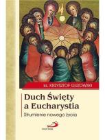 Okładka książki Duch Święty a Eucharystia