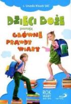 Okładka książki Dzieci Boże poznają główne prawdy wiary