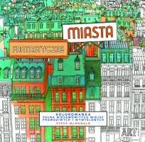 Okładka książki Fantastyczne miasta