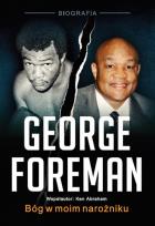Okładka książki George Foreman Bóg w moim narożniku