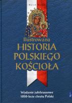 Okładka książki Ilustrowana Historia Polskiego Kościoła