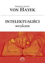 Okładka książki Intelektualiści a socjalizm