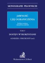 Okładka książki Jawność i jej ograniczenia. Dostęp i wykorzystywanie. Tom 5