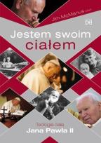 Okładka książki Jestem swoim ciałem. Teologia ciała Jana Pawła II